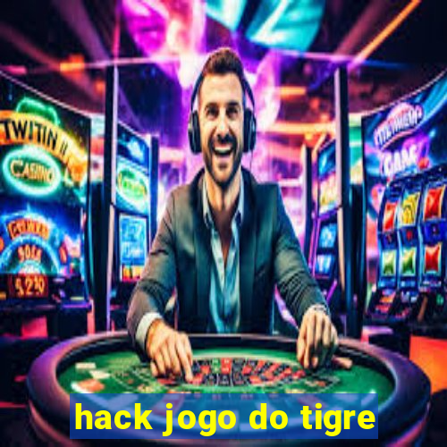 hack jogo do tigre
