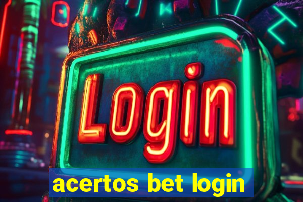 acertos bet login