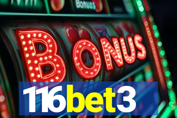 116bet3