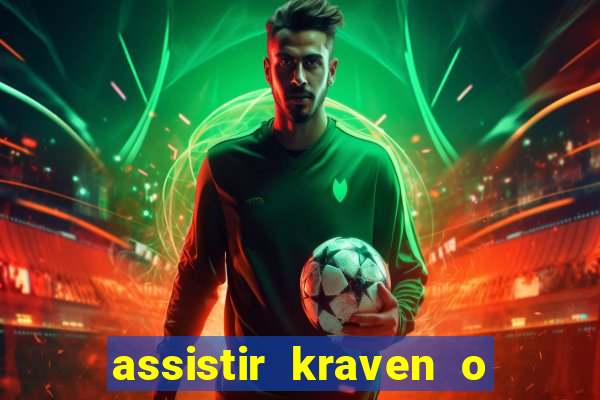 assistir kraven o caçador dublado pobreflix