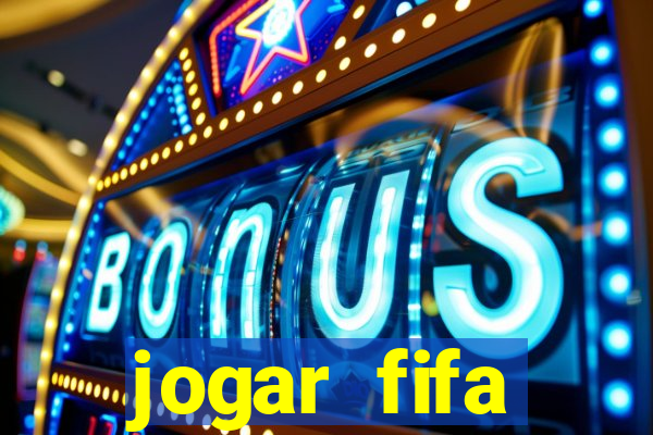 jogar fifa apostando dinheiro