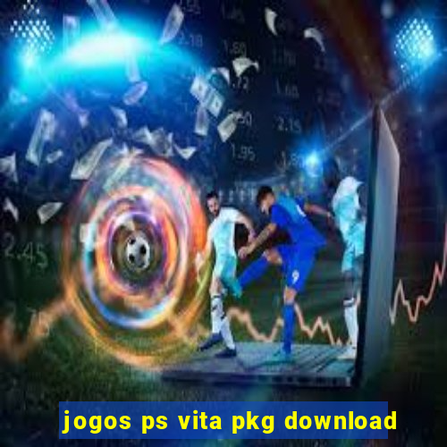 jogos ps vita pkg download
