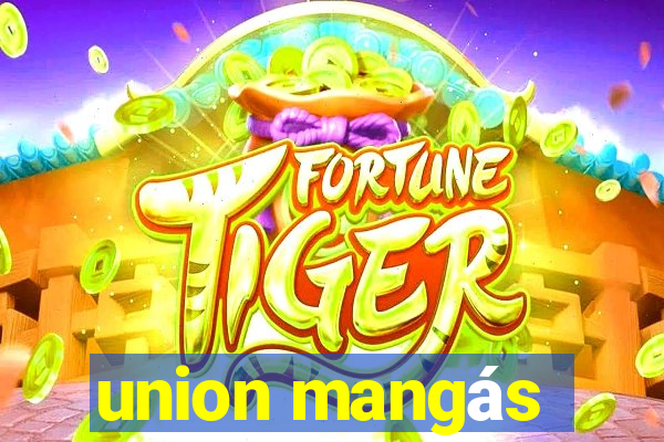 union mangás