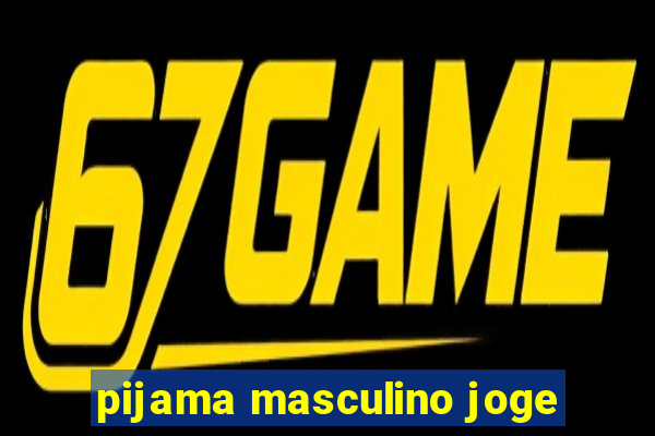 pijama masculino joge