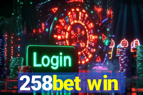 258bet win