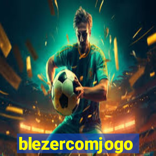 blezercomjogo